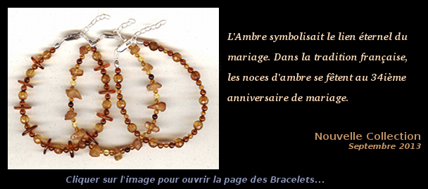 Collection Septembre 2013 - Bracelets Ambre et Argent